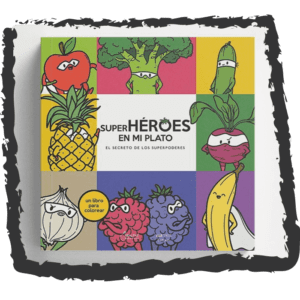 Super Héroes en mi Plato, El Secreto de los Súper Poderes, Libro para Colorear